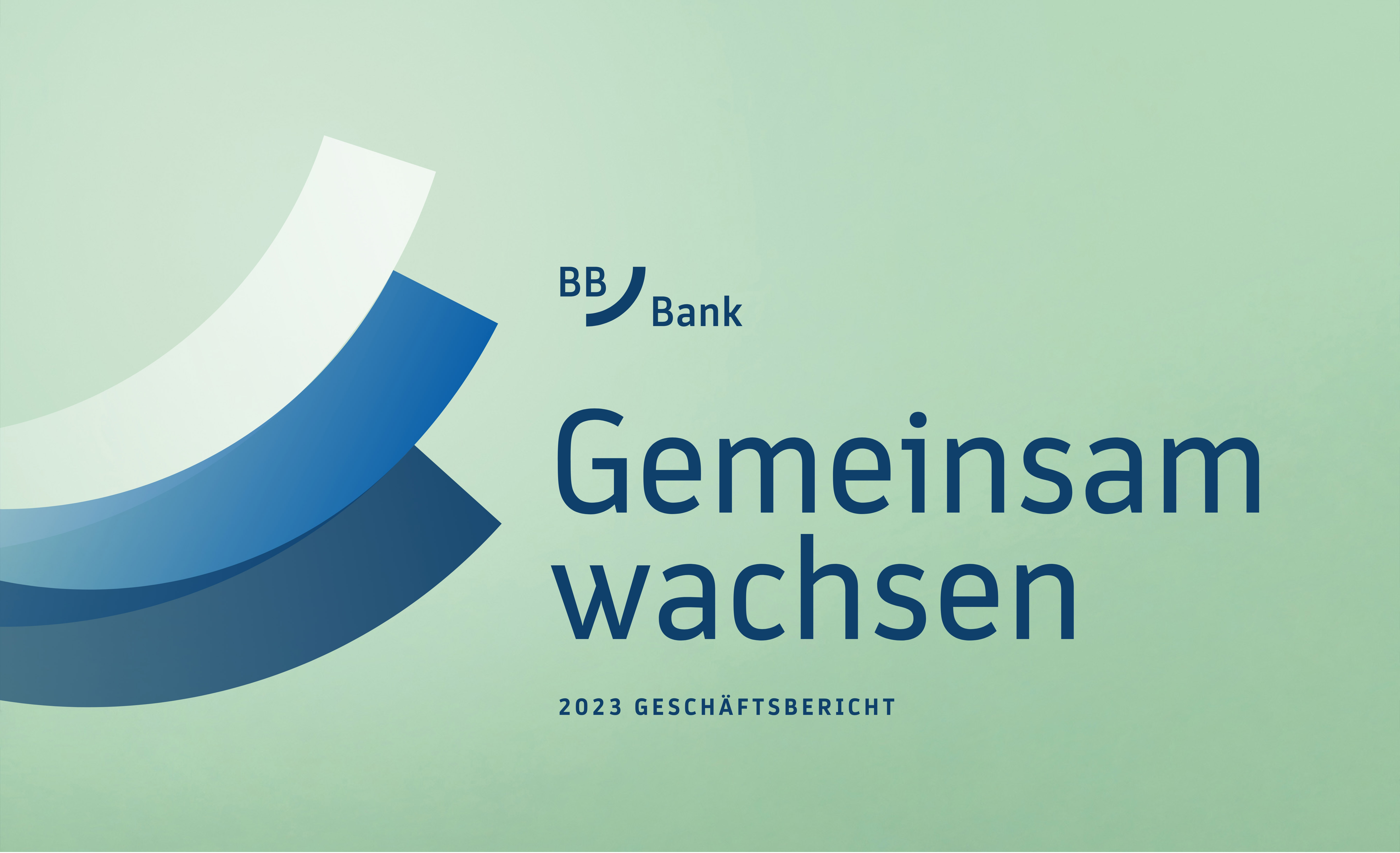 BBBank Gesch ftsbericht 2024 BBBank Gesch ftsbericht 2024